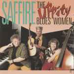 Saffire -The Uppity Blues Women – The Uppity Blues Women (CD)
