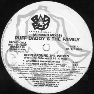 Puff Daddy & The Family – Been Around The World (Armand Mixes) (Vinyl)