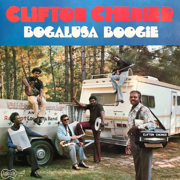Clifton Chenier – Bogalusa Boogie (Vinyl)
