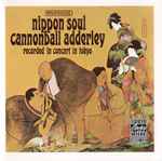 Cannonball Adderley Sextet – Nippon Soul (CD)