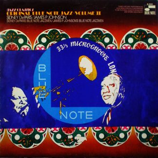 Sidney DeParis' Blue Note Jazzmen / James P. Johnson's Blue Note Jazzmen – Original Blue Note Jazz Volume II (Vinyl)