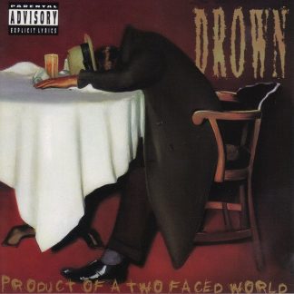 Drown – Product Of A Two Faced World (CD)