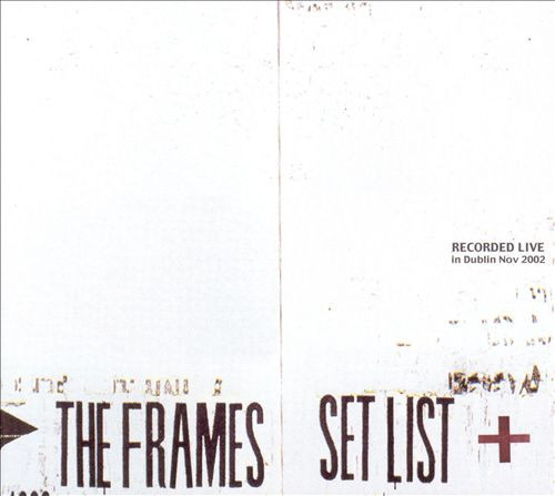 Frames, The – Setlist (CD)