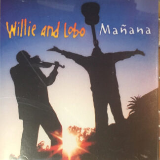 Willie And Lobo – Mañana (CD Promo)