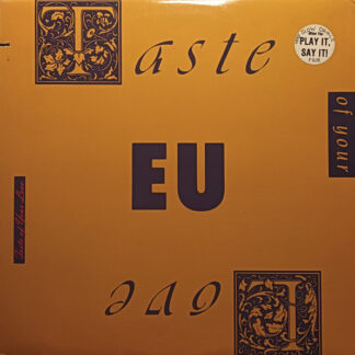 E.U. – Taste Of Your Love/Da Butt '89 (7" Vinyl)