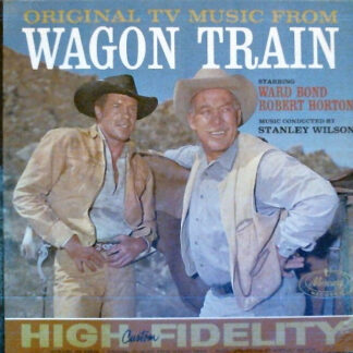 Stanley Wilson – Original TV Music From Wagon Train (Vinyl)