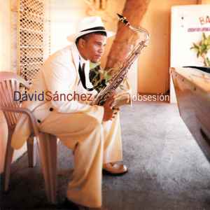 David Sánchez – Obsesión (CD)