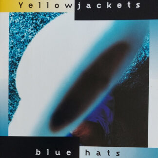 Yellowjackets – Blue Hats (CD)