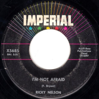 Ricky Nelson – I'm Not Afraid / Yes Sir, That's My Baby (7" Vinyl)