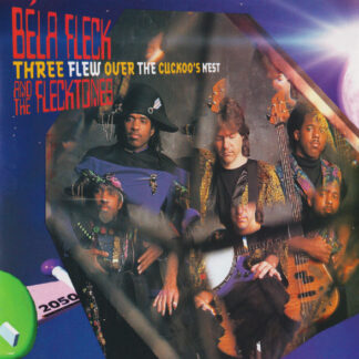 Béla Fleck And The Flecktones – Three Flew Over The Cuckoo's Nest (CD)