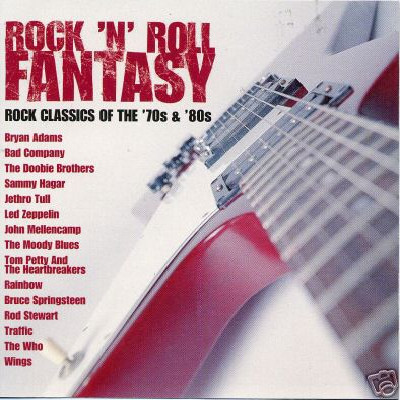 Various – Rock 'N' Roll Fantasy • Rock Classics Of The '70s & '80s (CD)