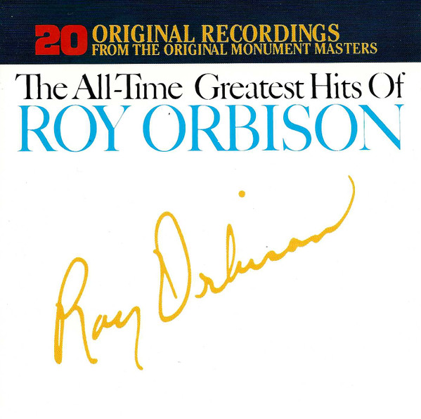 Roy Orbison – The All-Time Greatest Hits Of Roy Orbison (CD)