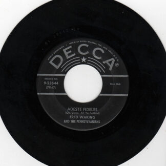 Fred Waring & The Pennsylvanians – Adeste Fideles/Cantique De Noel (7" Vinyl)