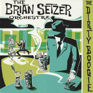 Brian Setzer Orchestra, The – The Dirty Boogie (CD)