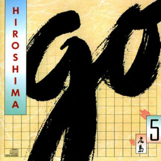 Hiroshima – Go (CD)