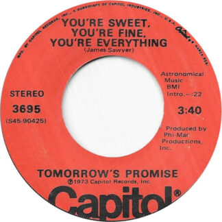 Tomorrow's Promise – You're Sweet, You're Fine, You're Everything / I'm Gonna Give It To You (7" Vinyl)