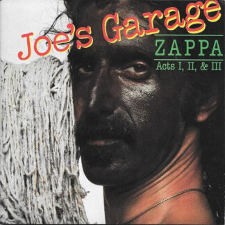 Frank Zappa – Joe's Garage Acts I, II & III (2CD)