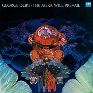 George Duke - Aura Will Prevail (Vinyl)