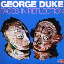GEORGE DUKR - FACES IN REFLECTION (180G/IMPORT) (Vinyl)