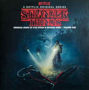 Kyle Dixon, Michael Stein ‎– Stranger Things, Volume One (A Netflix Original Series) (Colored Vinyl, Blue, Collector's Edition)