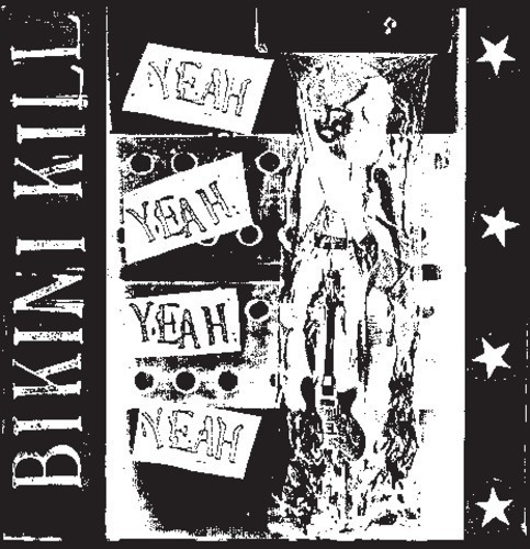 Bikini Kill - Yeah Yeah Yeah Yeah (Extended Play, Bonus Tracks, Reissue) (Vinyl)