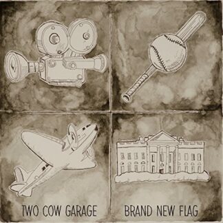 Two Cow Garage ‎– Brand New Flag