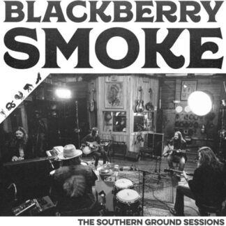 Blackberry Smoke - Southern Ground Sessions (Vinyl)