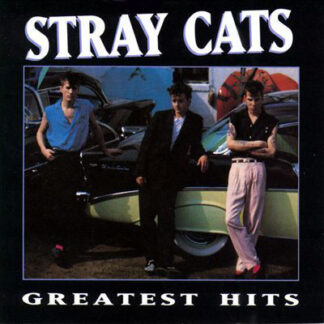 Stray Cats – Greatest Hits (Vinyl)