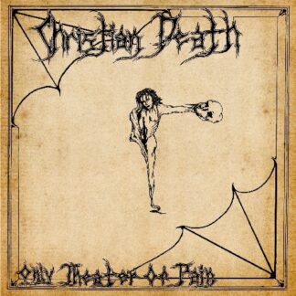 Christian Death - Only Theatre of Pain (Vinyl)