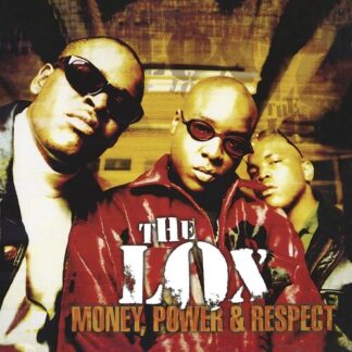 LOX, The - Money, Power & Respect [Explicit Content] (Parental Advisory Explicit Lyrics)