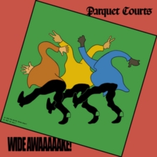 Parquet Courts ‎– Wide Awake! (Vinyl)