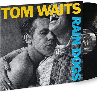 Tom Waits - Rain Dogs (180 Gram Vinyl)