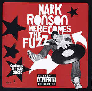 Mark Ronson ‎– Here Comes The Fuzz