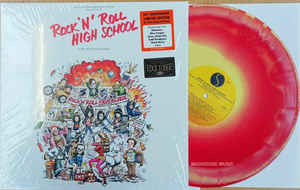 Various Featuring Ramones ‎– Rock 'N' Roll High School (Music From The Original Motion Picture Soundtrack) (Colored Vinyl, Orange, Yellow, Red, Indie Exclusive) (Vinyl)