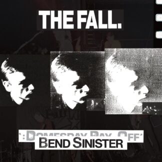 Fall, The - Bend Sinister / The Domesday Pay-Off Triad - plus (Vinyl)