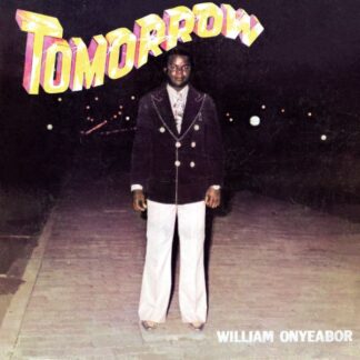 Onyeabor, William - Tomorrow (Vinyl)