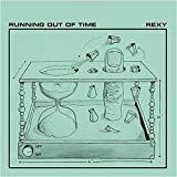 Rexy ‎– Running Out Of Time (Vinyl)