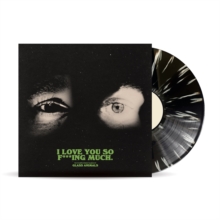 Glass Animals - I Love You So F***ing Much [Explicit Content] (Indie Exclusive, Limited Edition, Colored Vinyl, Black)