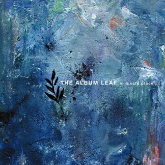 Album Leaf, The - In a Safe Place (Colored Vinyl, Blue)