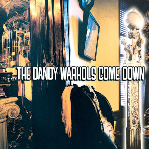 Dandy Warhols, The - ...the Dandy Warhols Come Down (Colored Vinyl)