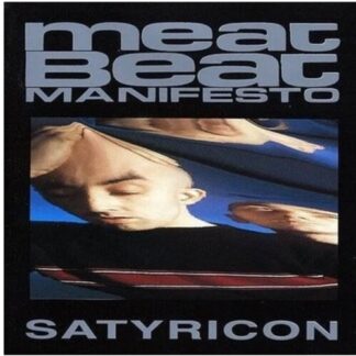 Meat Beat Manifesto - Satyricon (Vinyl)