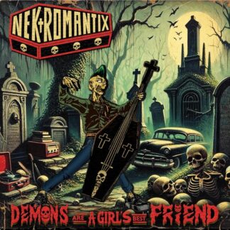 Nekromantix - Demons Are A Girl's Best Friend (Remastered, Vinyl)