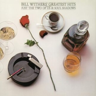 Bill Withers - Greatest Hits (150 Gram Vinyl)