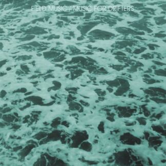 Field Music - Music for Drifters (Vinyl)