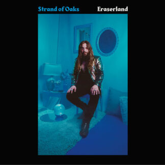 Strand of Oaks - Eraserland (Vinyl)
