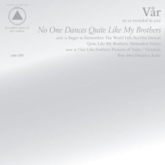 Vår ‎– No One Dances Quite Like My Brothers