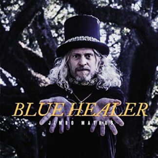 Jimbo Mathus ‎– Blue Healer