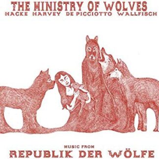 Ministry Of Wolves, The - Music From Republik Der Wolfe (Vinyl)