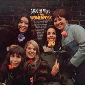 Womenfolk, The ‎– Man Oh Man! (Vinyl)