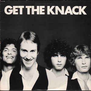 Knack, The ‎– Get The Knack (Vinyl)